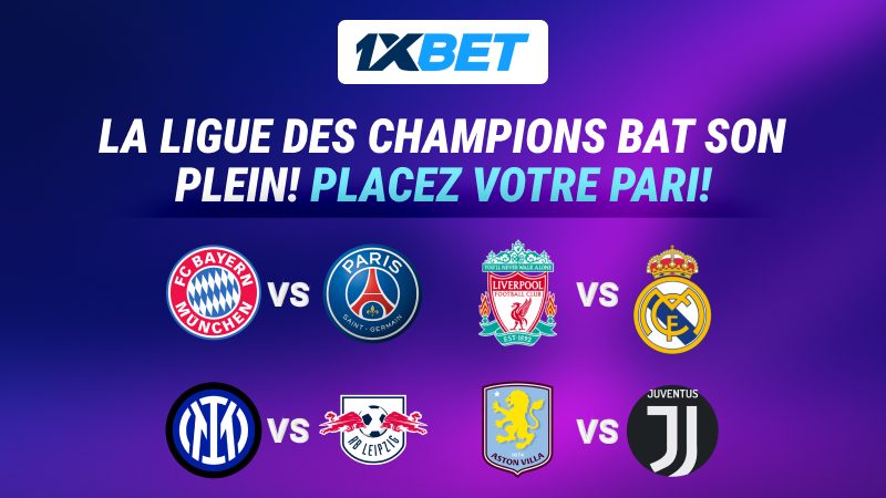 DES PARIS GAGNANTS AVEC LES MEILLEURES COTES DE 1XBET POUR LA 5ème JOURNÉE DE LA LIGUE DES CHAMPIONS