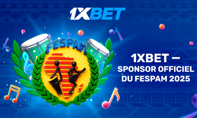 1xBet EST LE SPONSOR OFFICIEL DU FESPAM 2025 : ÉCRIVONS UNE NOUVELLE ...